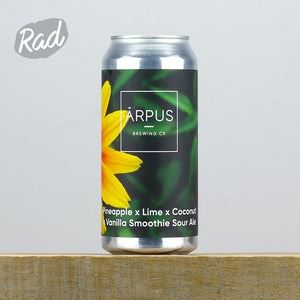 Arpus Pineapple x Lime x Coconut x Vanilla Smoothie Sour Ale Arpus Pineapple x Lime x Coconut x Vanilla Smoothie Sour Ale