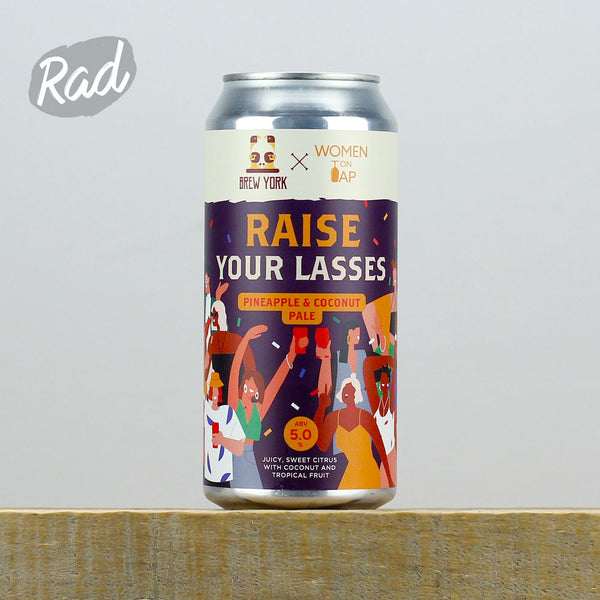Brew York Raise Your Lasses
