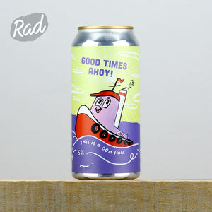 Pretty Decent Beer Co x Yardarm Good Times Ahoy!