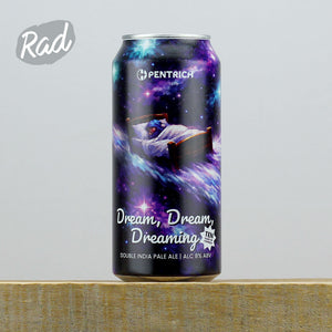 Pentrich Dream, Dream, Dreaming
