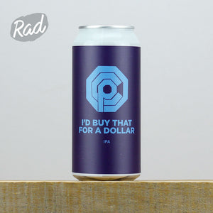 Pomona Island I'd Buy That For A Dollar