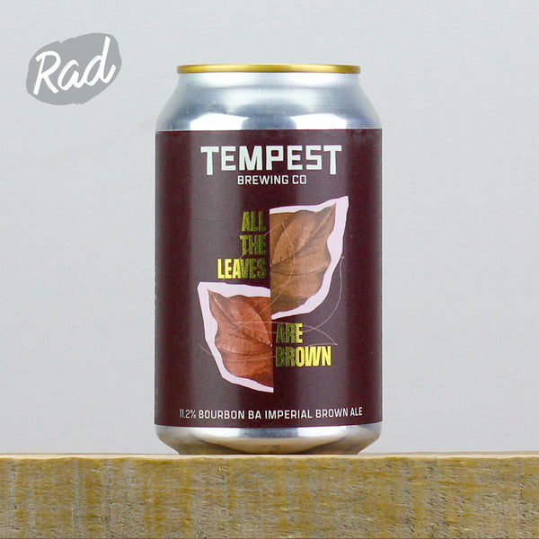 Tempest All The Leaves Are Brown Bourbon BA